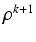 $\displaystyle \rho^{{k+1}}_{}$