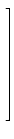 $\displaystyle \left.\vphantom{ \begin{array}{ccccc} 1 & 1 & 1 & \ldots & 1   ...
...
x_1^{n-1} & x_2^{n-1} & x_3^{n-1} & \ldots & x_n^{n-1} \end{array} }\right]$