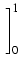 $\displaystyle \left.\vphantom{ \frac{F_n(x) \sin \pi x}{\pi} - F_n(x) \cos \pi x }\right]_{0}^{1}$