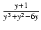$ {\frac{{y+1}}{{y^3 + y^2 - 6y}}}$