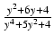 $ {\frac{{y^2 + 6y + 4}}{{y^4 + 5y^2 + 4}}}$