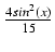 $ {\frac{{4 sin^2(x)}}{{15}}}$
